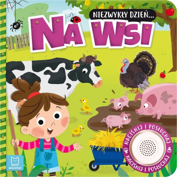 Niezwykły dzień na wsi Niezwykły dzień na wsi
