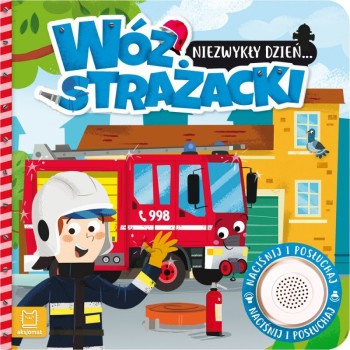 Niezwykły dzień Wóz Strażacki – interaktywna książeczka z okienkami dla dzieci 2+