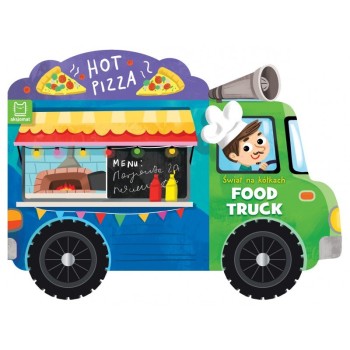 Świat na kółkach Food Truck – interaktywna zabawka dźwiękowa dla dzieci 2+