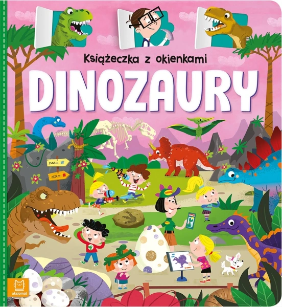 Książeczka z okienkami Dinozaury – edukacyjna książeczka dla dzieci 2–4 lat Książeczka z okienkami dinozaury